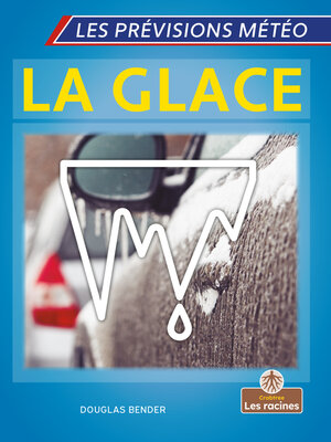cover image of La glace (Ice)